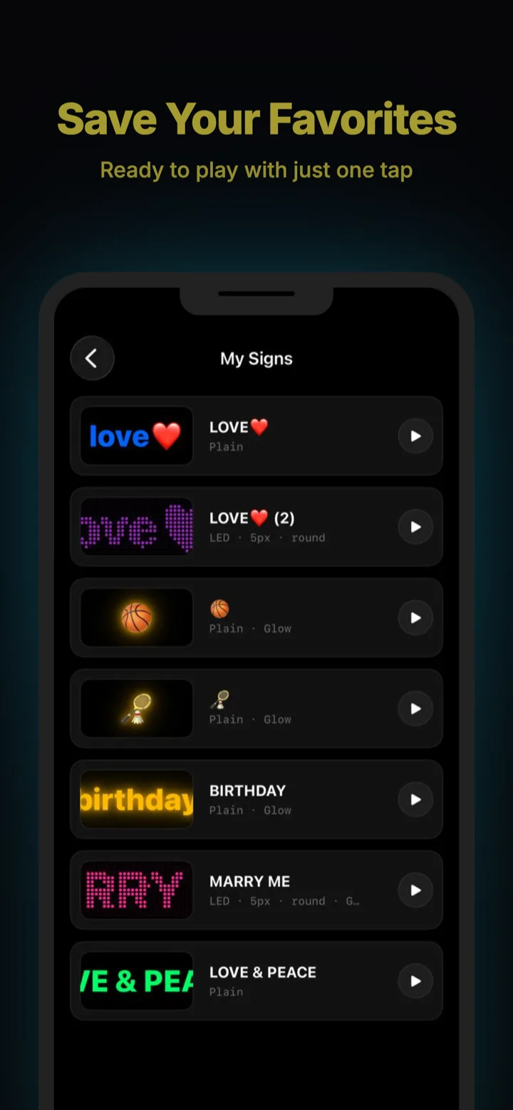 Saved presets list called My Signs